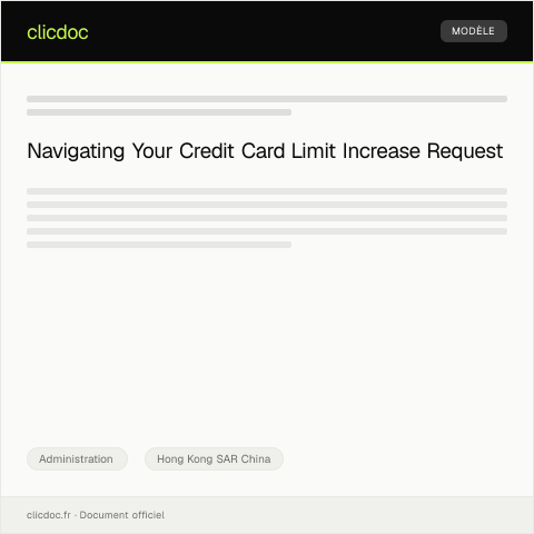 Document preview: Application for Credit Card Limit Increase — Administration, Hong Kong SAR China