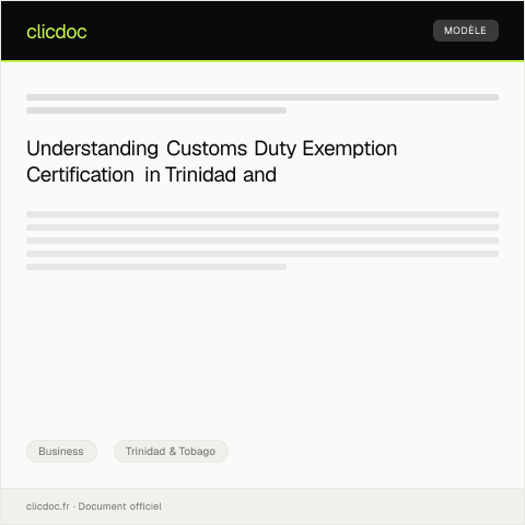 Document preview: Application for Customs Duty Exemption Certification — Business, Trinidad & Tobago