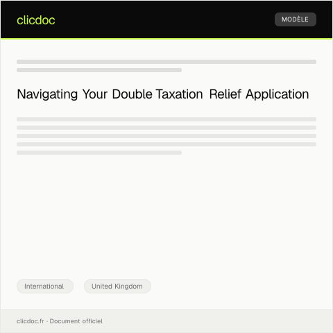 Document preview: Application for Double Taxation Relief — International, United Kingdom