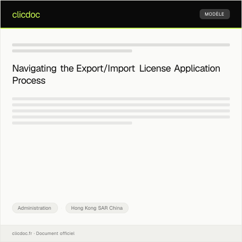 Document preview: Application for Export/Import License / 出口/進口許可證申請 — Administration, Hong Kong SAR China