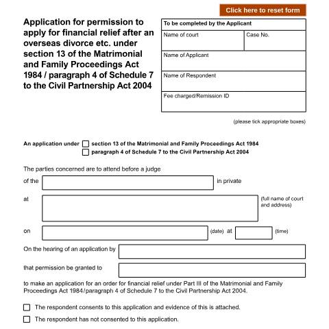 Document preview: Application for permission to apply for financial relief after an overseas divorce etc. under section 13 of the Matrimonial and Family Proceedings Act 1984 / paragraph 4 of Schedule 7 to the Civil Partnership Act 2004: Form D50E — HM Courts & Tribunals Service, United Kingdom