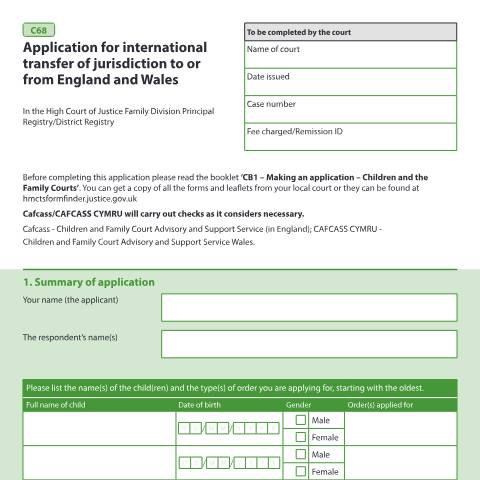 Document preview: Application for international transfer of jurisdiction to or from England and Wales: Form C68 — HM Courts & Tribunals Service, United Kingdom