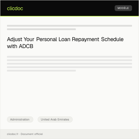 Document preview: Application for Personal Loan Repayment Schedule Adjustment with ADCB — Administration, United Arab Emirates