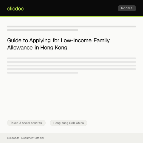 Document preview: Application for Low-Income Family Allowance / 低收入家庭津貼申請 — Taxes & social benefits, Hong Kong SAR China