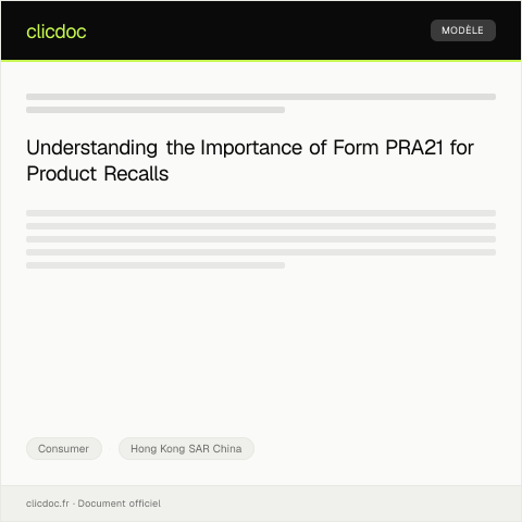 Document preview: Application for Product Recall Assistance (Form PRA21) 產品召回協助申請（表格 PRA21） — Consumer, Hong Kong SAR China