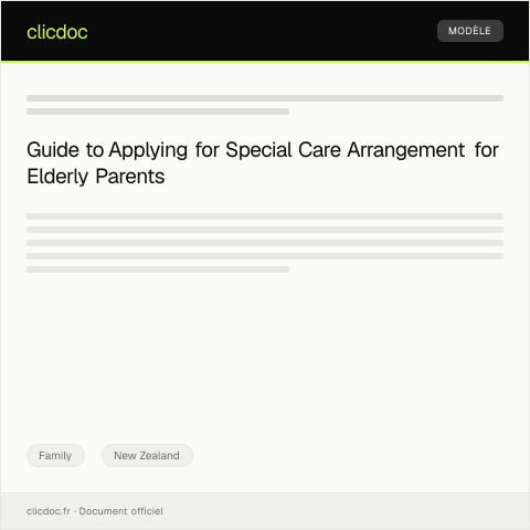 Document preview: Application for Special Care Arrangement for Elderly Parents — Family, New Zealand