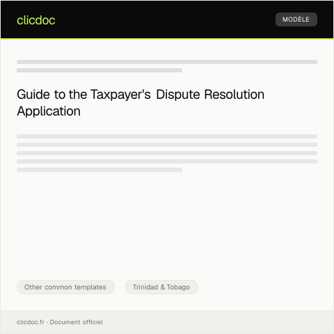Document preview: Application for a Taxpayer’s Dispute Resolution — Other common templates, Trinidad & Tobago