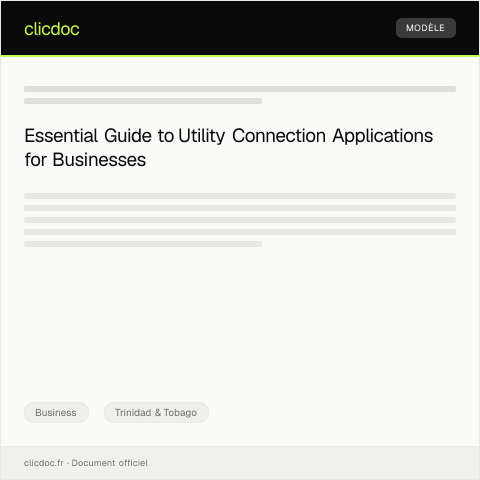 Document preview: Application for Utility Connection for Business Premises — Business, Trinidad & Tobago