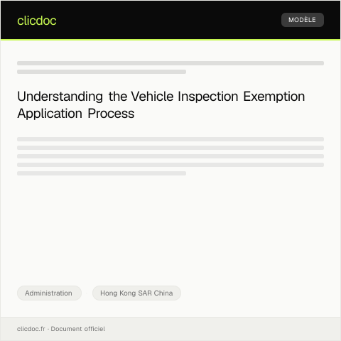 Document preview: Application for Vehicle Inspection Exemption — Administration, Hong Kong SAR China