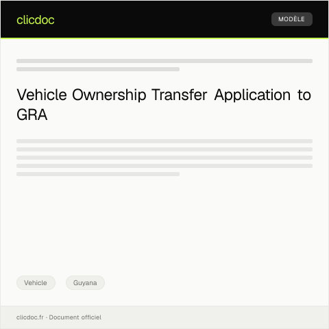 Document preview: Application for Vehicle Ownership Transfer at Guyana Revenue Authority — Vehicle, Guyana