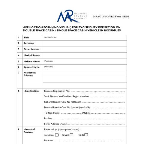 Document preview: Application form (Individual) for Excise Duty Exemption Double Space Cabin/Single Space Cabin Vehicle in Rodrigues — Form, Mauritius (CERFA n°RDZForm10270715)