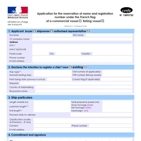 Aperçu du document Application for the reservation of name and registration number under the French flag of a commercial vessel / fishing vessel — Professionnels, France (CERFA n°15895*02)
