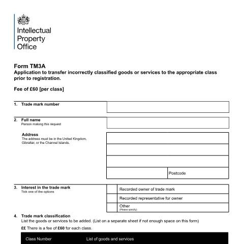Document preview: Application to transfer incorrectly classified goods or services — Intellectual Property Office, United Kingdom