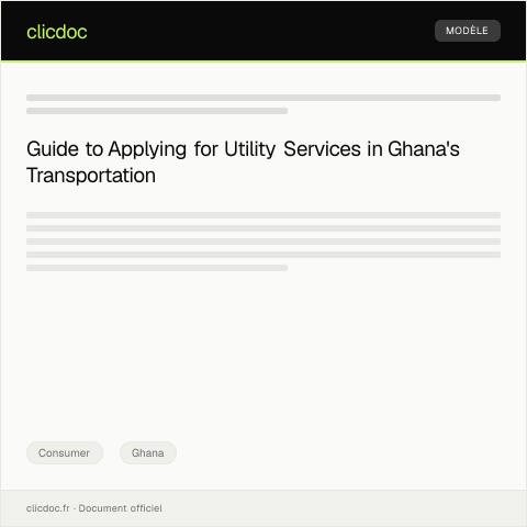 Document preview: Application for Utility Service for Transportation Infrastructure — Consumer, Ghana