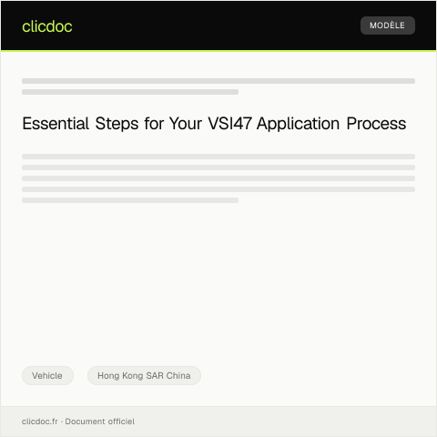 Document preview: Application for Vehicle Safety Inspection (Form VSI47) 車輛安全檢查申請（表格 VSI47） — Vehicle, Hong Kong SAR China