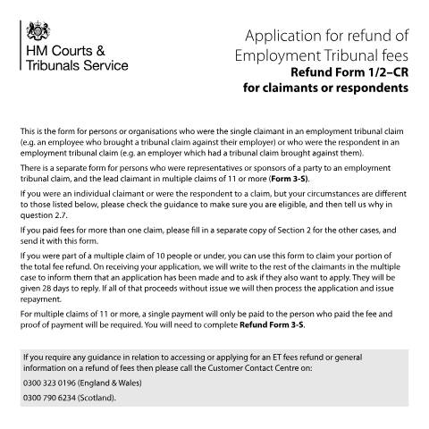 Document preview: Apply for a refund for employment tribunal fees: Form 1/2CR — HM Courts & Tribunals Service, United Kingdom