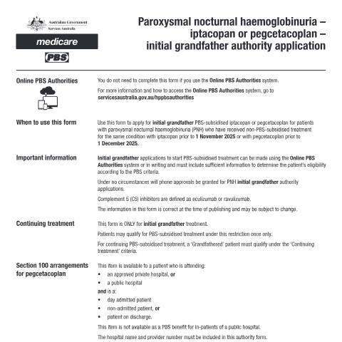 Document preview: Paroxysmal nocturnal haemoglobinuria - iptacopan or pegcetacoplan - initial grandfather authority application form (PB345) — Services Australia — Health professionals, Australia (CERFA n°PB345)