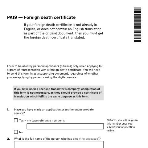 Document preview: Form PA19: Apply for a grant of representation with a foreign death certificate not translated by a licensed company — HM Courts & Tribunals Service, United Kingdom