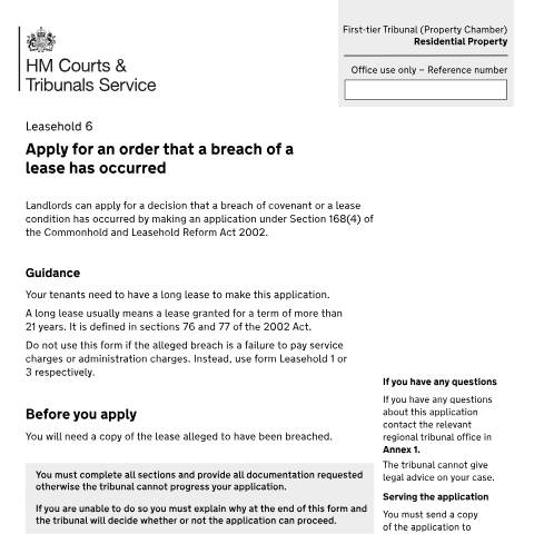 Document preview: Apply for an order that a breach of the lease has occurred: Form Leasehold 6 — HM Courts & Tribunals Service, United Kingdom