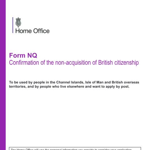 Document preview: Apply for proof that you do not have British citizenship (form NQ) — UK Visas and Immigration, United Kingdom