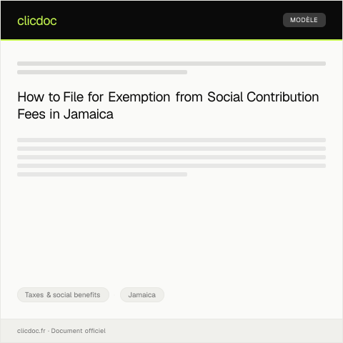 Document preview: File a request for exemption from certain social contribution fees — Taxes & social benefits, Jamaica