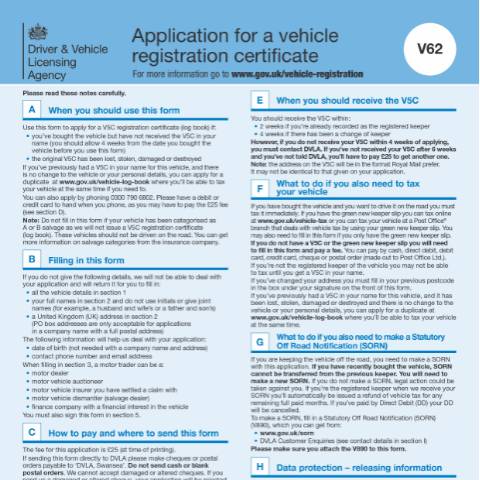 Document preview: Apply for a vehicle registration certificate (form V62) — Driver and Vehicle Licensing Agency, United Kingdom
