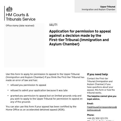 Document preview: Apply for permission to appeal against a decision made by the First‑tier Tribunal (Immigration and Asylum Chamber): Form IAUT1 — HM Courts & Tribunals Service, United Kingdom