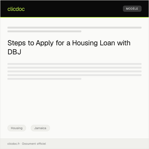 Document preview: Applying for a Housing Loan through the Development Bank of Jamaica — Housing, Jamaica