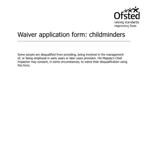 Document preview: Applying to waive disqualification: early years and childcare providers — Ofsted, United Kingdom