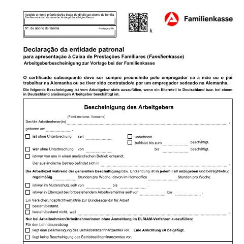 Dokumentvorschau: arbeitgeberbescheinigung-kg-54-pt_ba052591 — Öffnet in neuem Tab Declaração da entidade patronal (KG 54-pt) Arbeitgeberbescheinigung (KG 54) (portugiesisch) pdf | 1.12 MB | barrierefrei — Familienkasse/arbeitgeberbescheinigung, Deutschland (CERFA n°arbeitgeberbescheinigung-kg-54-pt_ba052591)