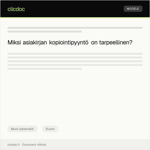 Document preview: Asiakirjan kopiointipyyntö — Muut yleismallit, Suomi