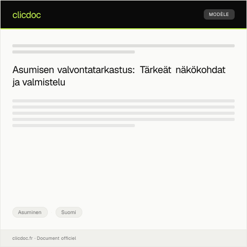 Document preview: Asumisen valvontatarkastus — Asuminen, Suomi
