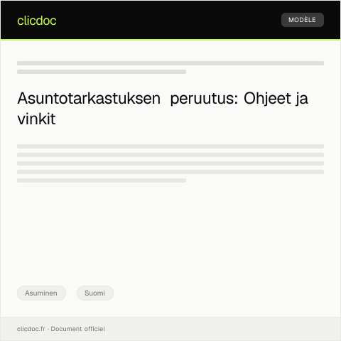 Document preview: Asuntotarkastuksen ajankohdan peruutus — Asuminen, Suomi