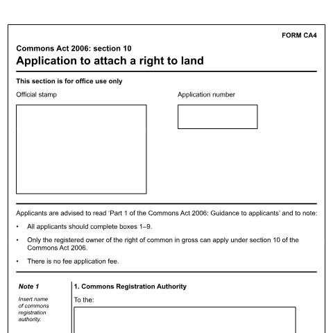 Document preview: Common land and greens: attaching a right of common to a property (CA4) — Department for Environment, Food & Rural Affairs, United Kingdom