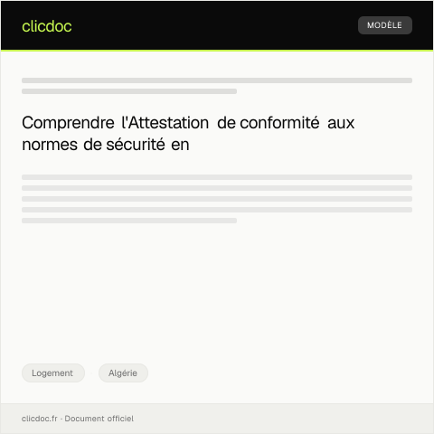 Aperçu du document Attestation de conformité aux normes de sécurité — Logement, Algérie