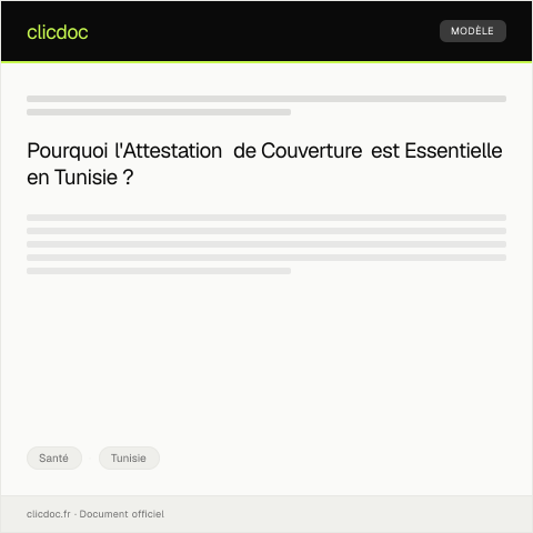Aperçu du document Attestation de couverture pour les étrangers — Santé, Tunisie