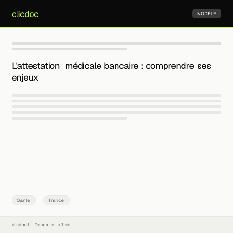 Aperçu du document Attestation pour demande de prêt à la banque — Santé, France