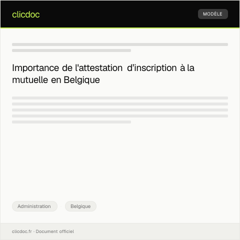 Aperçu du document Attestation d’inscription à la mutuelle — Administration, Belgique