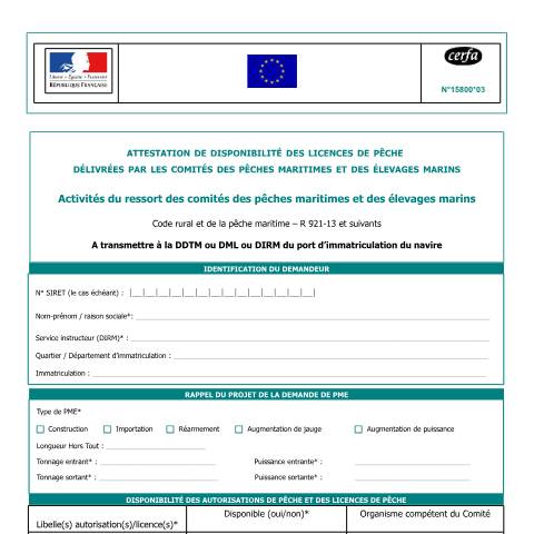 Aperçu du document Attestation de disponibilité des licences de pêche délivrée par les comités des pêches maritimes et des élevages marins — Professionnels, France (CERFA n°15800*03)