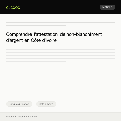 Aperçu du document Attestation de non-blanchiment d’argent — Banque & finance, Côte d'Ivoire