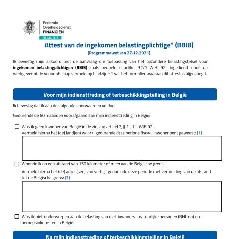 Aperçu du document attest (PDF, 648.2 KB) — Een aanvraag indienen voor de toepassing van het bijzonder belastingstelsel, Belgique (CERFA n°122-attest-ingekomen-belastingplichtige-BBIB)