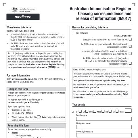 Document preview: Australian Immunisation Register (AIR) - ceasing correspondence and release of information form (IM017) — Services Australia — Health professionals, Australia (CERFA n°IM017)