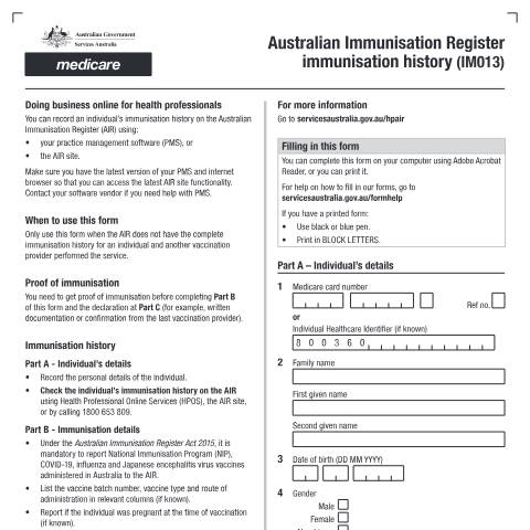 Document preview: Australian Immunisation Register (AIR) - immunisation history form (IM013) — Services Australia — Health professionals, Australia (CERFA n°IM013)