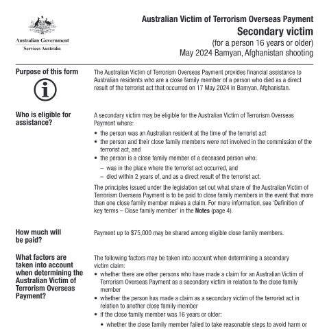 Document preview: May 2024 Bamyan, Afghanistan shooting - Australian Victim of Terrorism Overseas Payment - Secondary victim for a person 16 years or older — Services Australia — Individuals (by code), Australia (CERFA n°AV087)