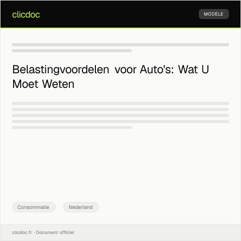Documentvoorvertoning: Informatie over auto-gerelateerde belastingvoordelen — Consommatie, Nederland