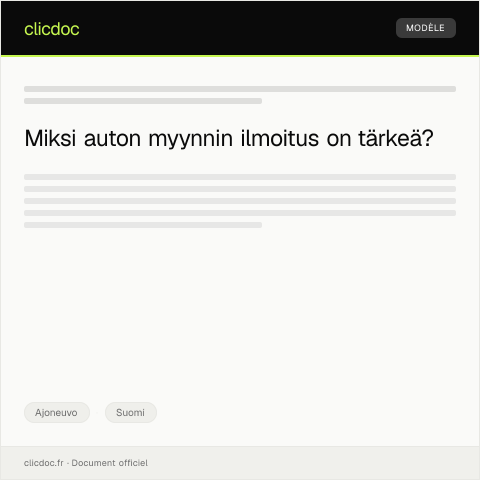Document preview: Auton myynnin ilmoitus — Ajoneuvo, Suomi