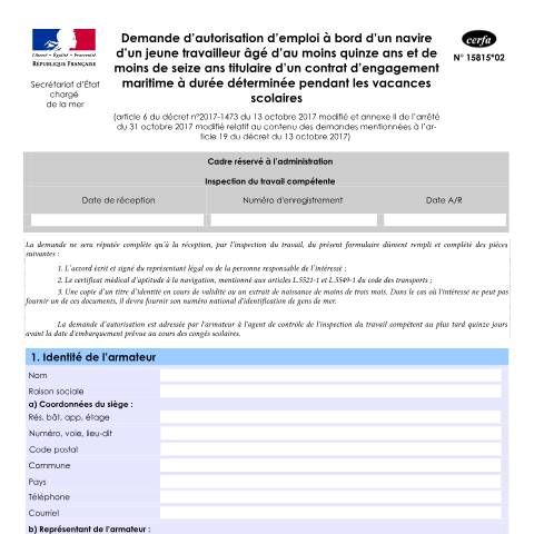 Aperçu du document Demande d'autorisation à l'emploi d'un jeune travailleur d'au moins 15 ans et de moins de 16 ans pendant les vacances scolaires — Professionnels, France (CERFA n°15815*02)