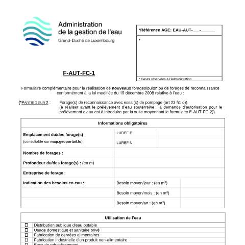 Aperçu du document Autorisation pour forage de reconnaissance avec essai(s) de pompage (Phase 1) — Eau, Luxembourg (CERFA n°17-F-AUT-FC-1)