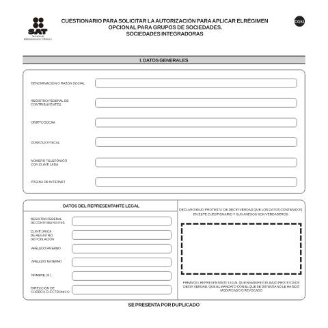 Vista previa del documento Cuestionario para solicitar la autorización para aplicar el régimen opcional para grupos de sociedades. Sociedades Integradoras.. Esta forma es de libre impresión. — Ley del Impuesto Sobre la Renta (ISR), México (CERFA n°CGS1)