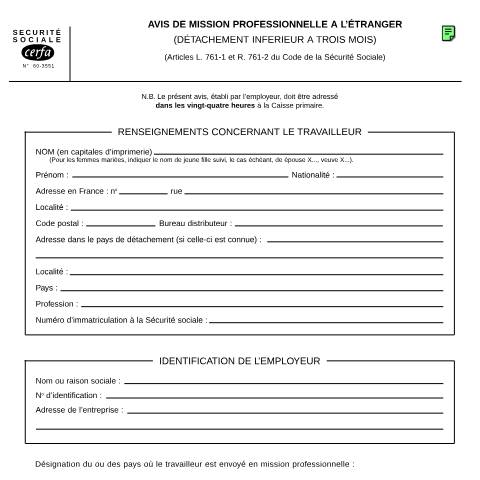 Aperçu du document Avis de mission professionnelle à l'étranger (détachement inférieur à 3 mois) — Professionnels, France (CERFA n°60-3551)